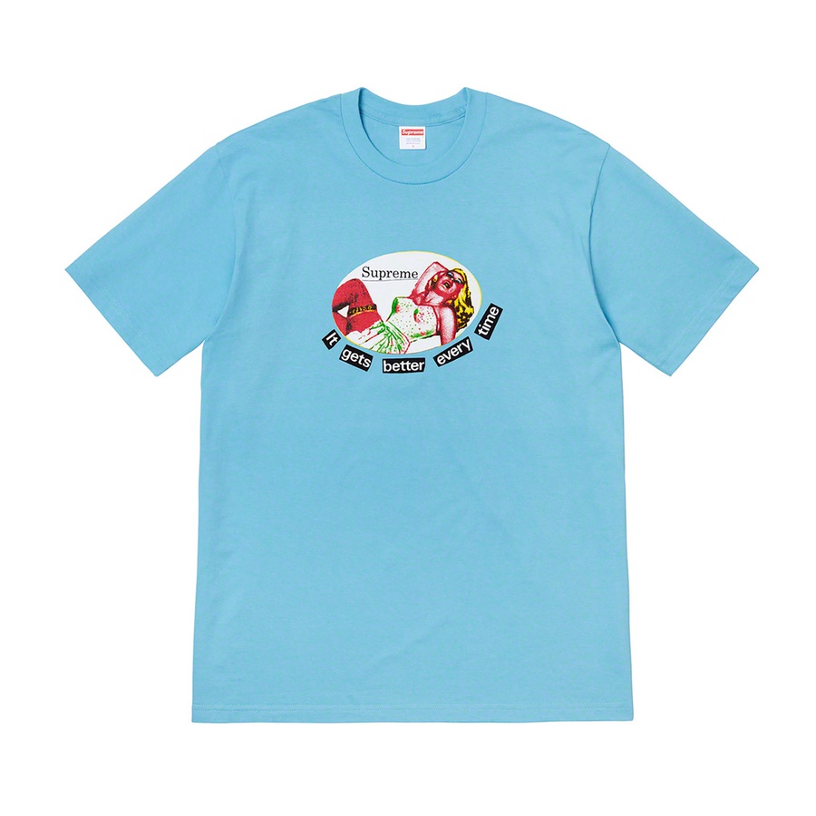 supreme-it-gets-better-every-time-tee