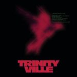 Laylow - TrinityVille