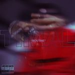 Timal - Routine
